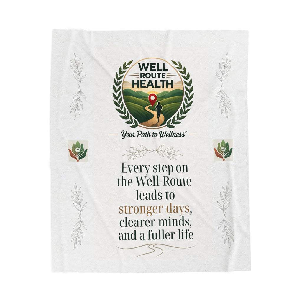 Well-Route Health Velveteen Plush Blanket — "Your Path to Wellness" Inspirational Throw